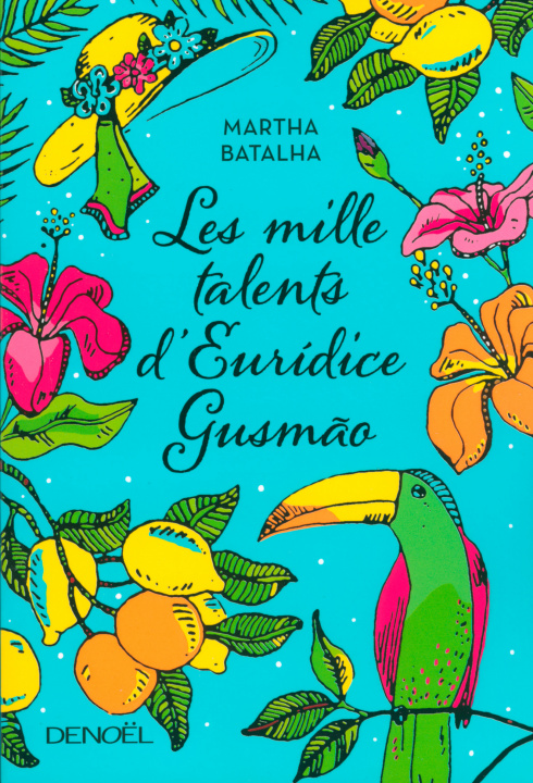 Book Les Mille Talents d'Eurídice Gusmão Batalha