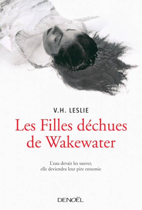Kniha Les Filles déchues de Wakewater V.H.