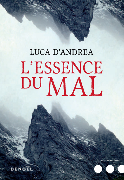 Kniha L'Essence du mal D'Andrea