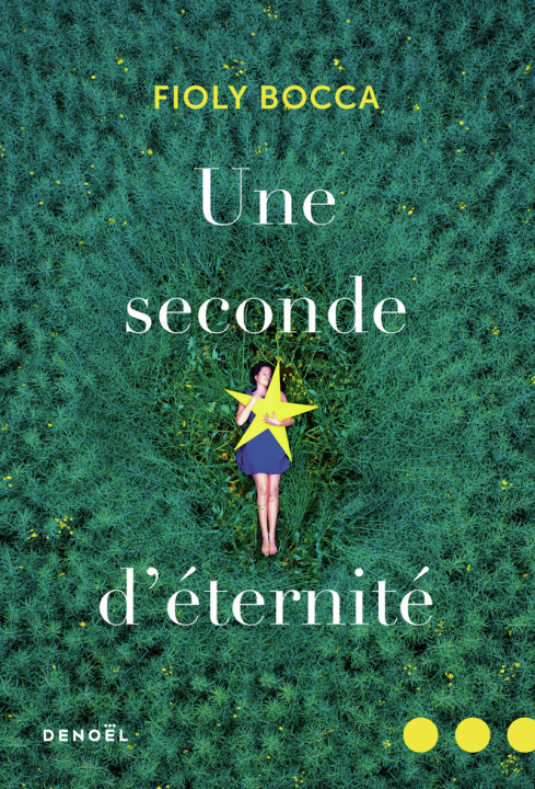 Knjiga Une seconde d'éternité Bocca