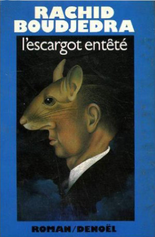 Boek L'Escargot entêté Boudjedra