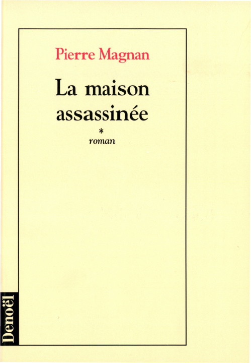 Libro La maison assassinée Magnan