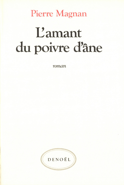 Book L'amant du poivre d'âne Magnan