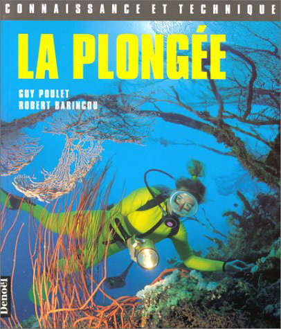 Knjiga LA PLONGEE Poulet