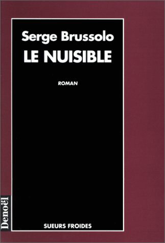 Knjiga Le nuisible Brussolo