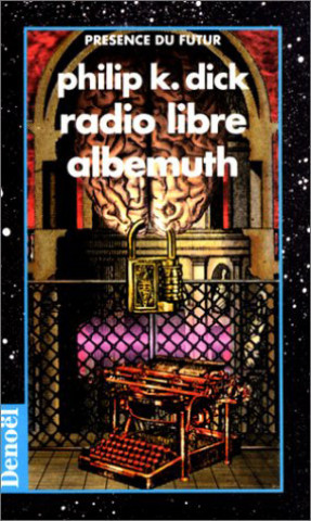 Libro Radio libre Albemuth Dick