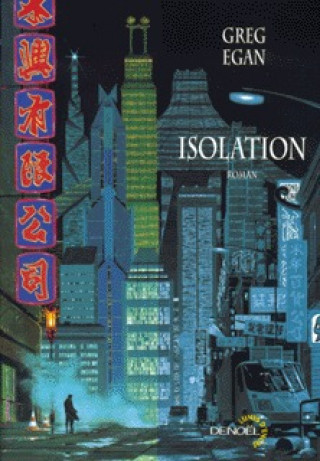 Knjiga Isolation Egan
