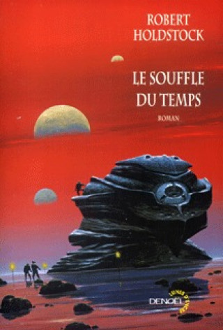 Libro Le Souffle du temps Holdstock