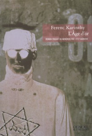 Knjiga L'âge d'or Karinthy