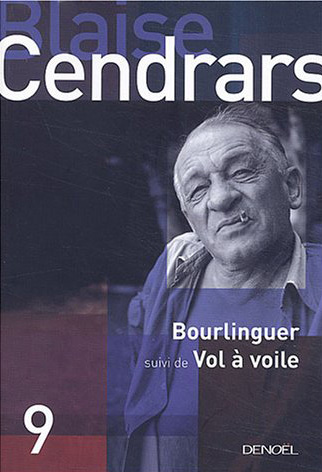 Knjiga Bourlinguer / Vol à voile Cendrars