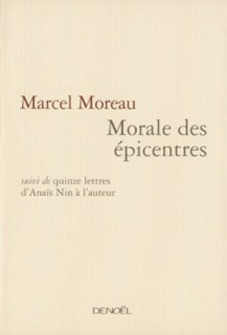 Knjiga Morale des épicentres Moreau