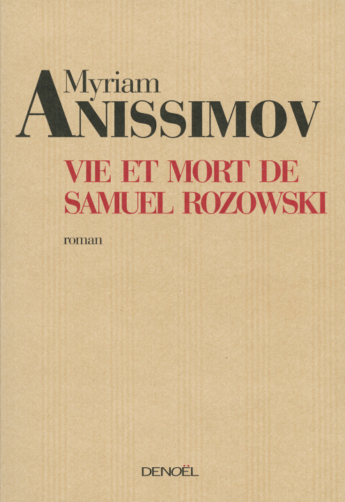 Kniha Vie et mort de Samuel Rozowski Anissimov