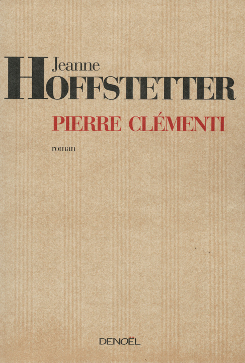 Knjiga Pierre Clémenti Hoffstetter