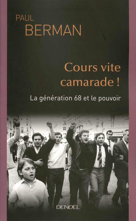 Kniha Cours vite camarade ! Berman