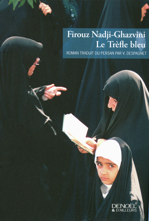 Libro Le Trèfle bleu Nadji-Ghazvini