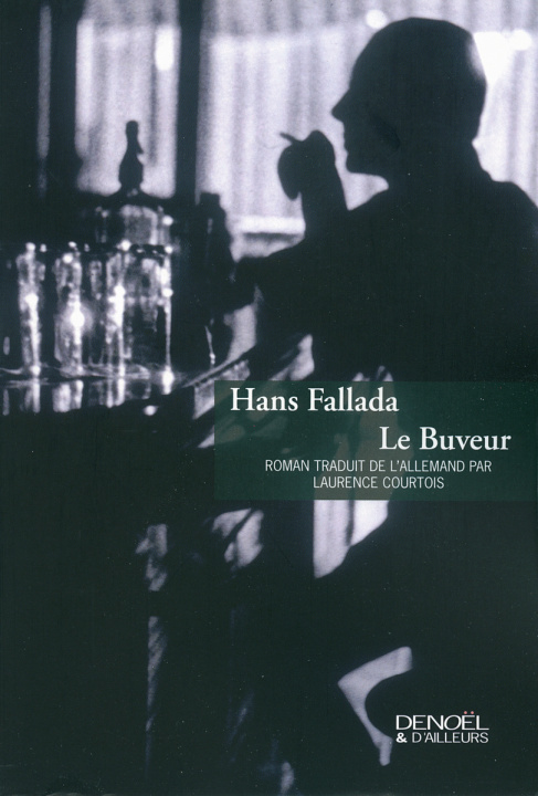 Knjiga Le buveur Fallada