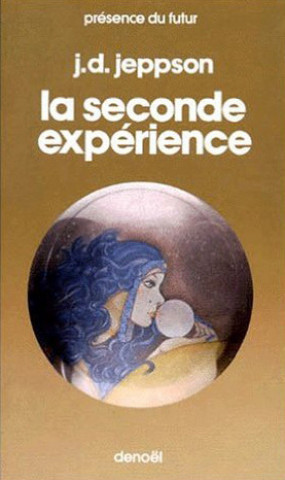 Knjiga La seconde expérience Jeppson