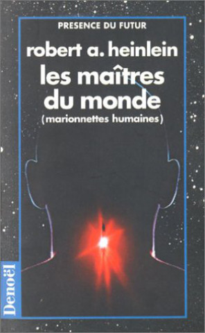 Książka Les Maîtres du monde Heinlein