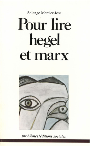 Knjiga Pour lire Hegel et Marx Mercier-Josa