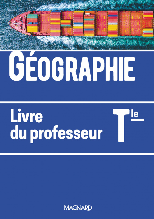 Kniha Géographie Tle (2020) - Livre du professeur HAGNERELLE