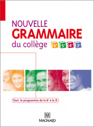 Kniha Nouvelle Grammaire du collège 6e, 5e, 4e, 3e MOLINIE