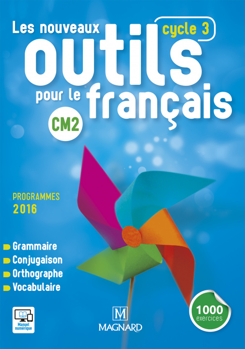 Kniha Nouveaux outils pour le francais CM2 Livre de l'eleve (2016) BARTHOMEUF-SCHILLINGER
