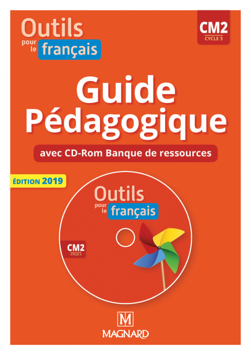 Kniha Outils pour le Français CM2 (2019) - Banque de ressources sur CD-Rom avec guide pédagogique papier BARTHOMEUF-SCHILLINGER