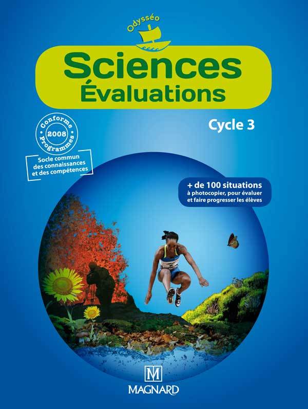 Buch Sciences Evaluations CE2, CM1, CM2 (2011) - Fichier photocopiable - Collection Odysséo Rolando