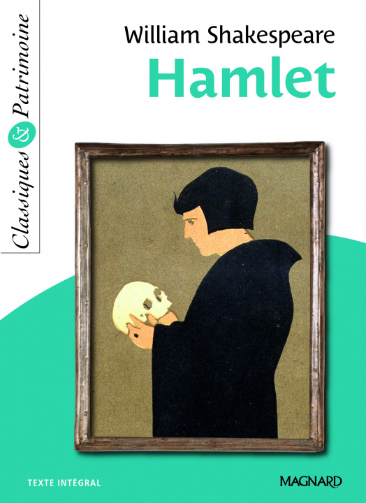 Kniha Hamlet - Classiques et Patrimoine SHAKESPEARE