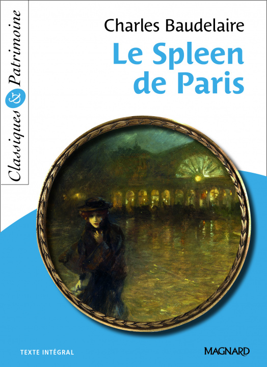 Kniha Le Spleen de Paris - Classiques et Patrimoine BAUDELAIRE