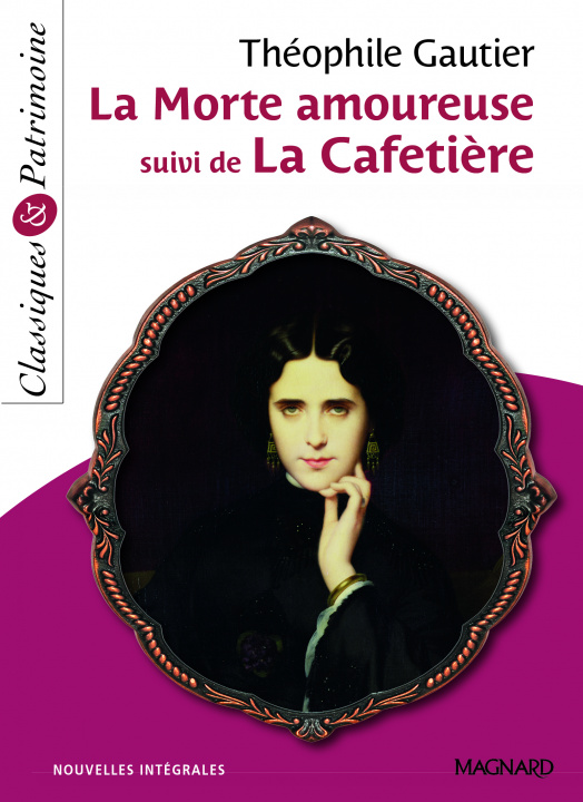 Knjiga La Morte amoureuse suivi de La Cafetière - Classiques et Patrimoine GAUTIER