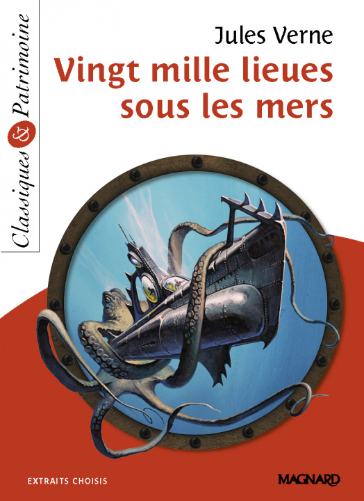 Könyv Vingt-Mille Lieues sous les mers - Classiques et Patrimoine VERNE