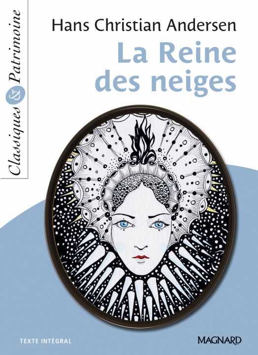 Kniha La Reine des neiges - Classiques et Patrimoine ANDERSEN