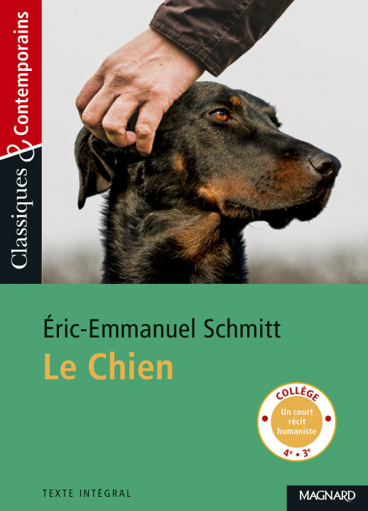 Kniha Le Chien - Classiques et Contemporains SCHMITT