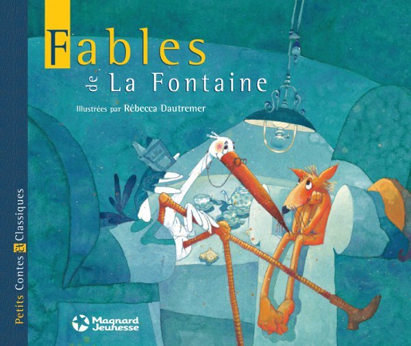 Könyv Fables illustrees par Rebecca Dautremer DAUTREMER