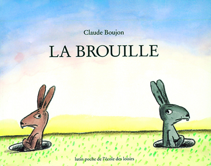 Knjiga La brouille BOUJON