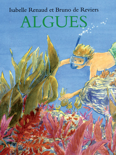 Knjiga algues RENAUD ISABELLE / REVIERS BRUNO DE