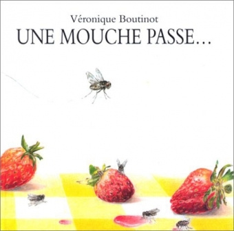 Knjiga Mouche passe (Une) BOUTINOT