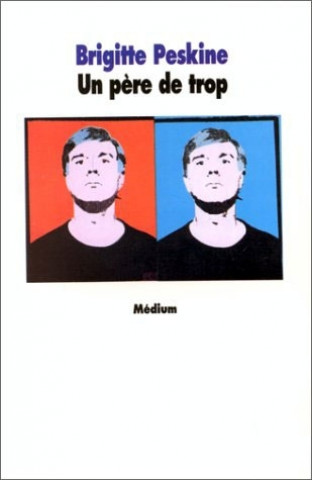 Knjiga Pere de trop (Un) PESKINE