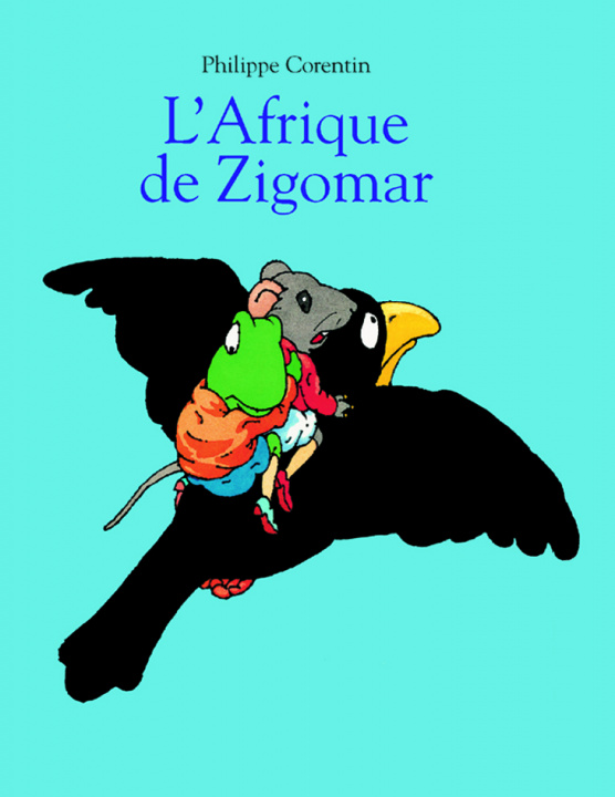 Book l'afrique de zigomar CORENTIN