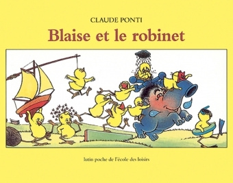 Knjiga blaise et le robinet PONTI