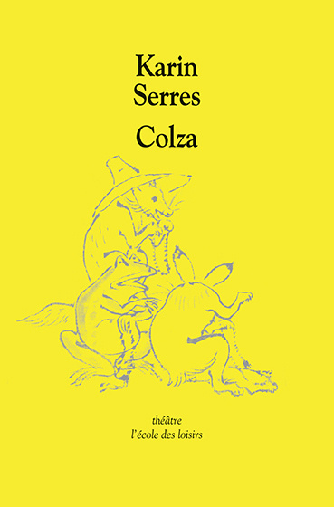Knjiga colza SERRES KARIN