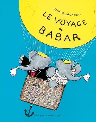 Książka Le voyage de Babar BRUNHOFF DE