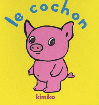Knjiga Cochon (Le) KIMIKO