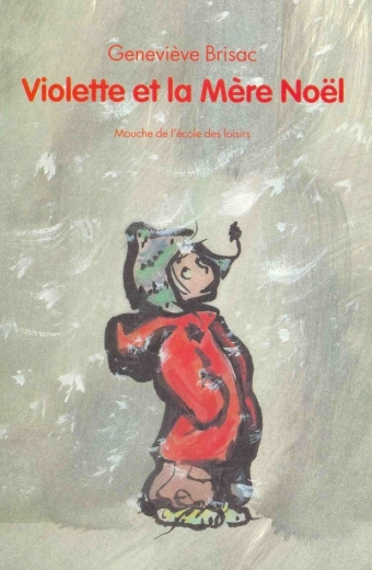 Knjiga Violette et la mère Noël BRISAC
