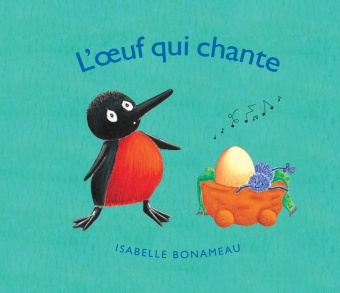 Książka l'oeuf qui chante BONAMEAU