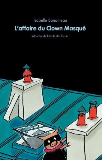 Buch l'affaire du clown masque BONAMEAU