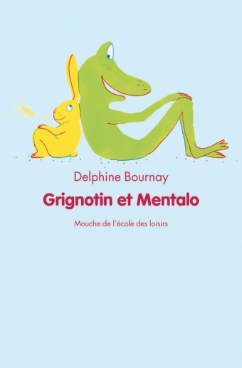 Buch Grignotin et Mentalo BOURNAY