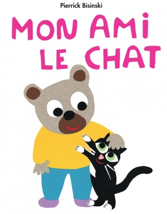 Knjiga Mon ami le chat BISINSKI