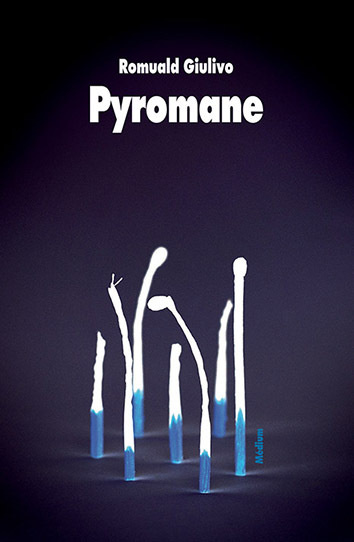 Knjiga pyromane GIULIVO ROMUALD